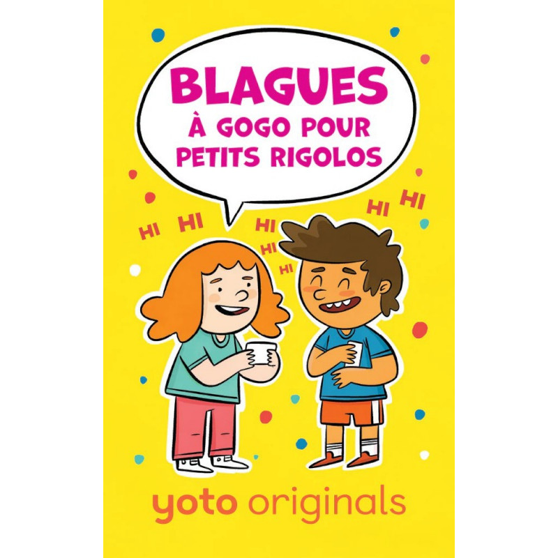 YOTO BLAGUES A GOGO