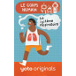 YOTO EXPLOROBOTS : LE CORPS HUMAIN